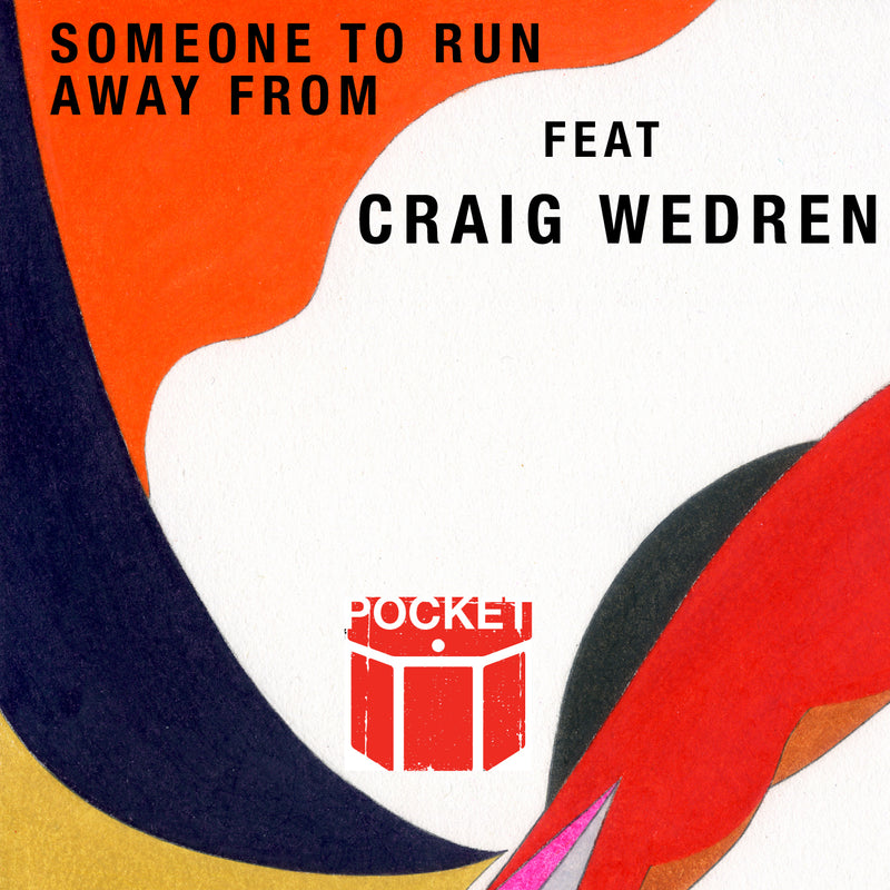 Pocket Featuring Craig Wedren Of Shudder To Think - Someone To Run Away From (CD)