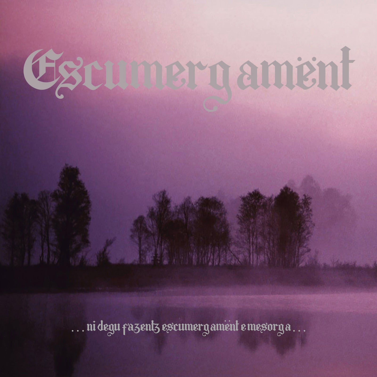 Escumergament - ...​ni Degu Fazentz Escumergament E Mesorga​... (LP)