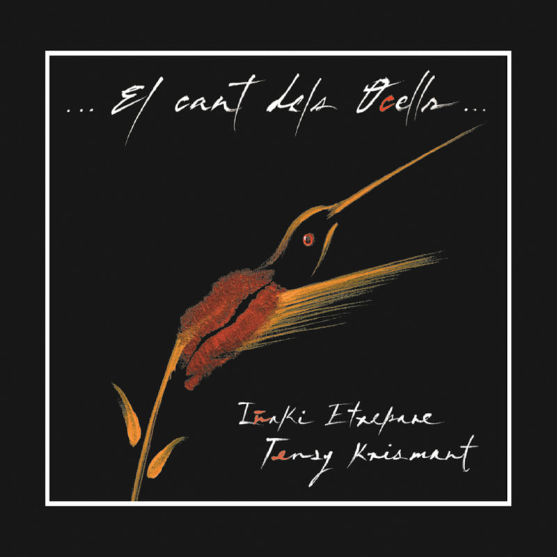 Tensy:pno/etxepare Krismant - El Cant Dels Ocells (CD)