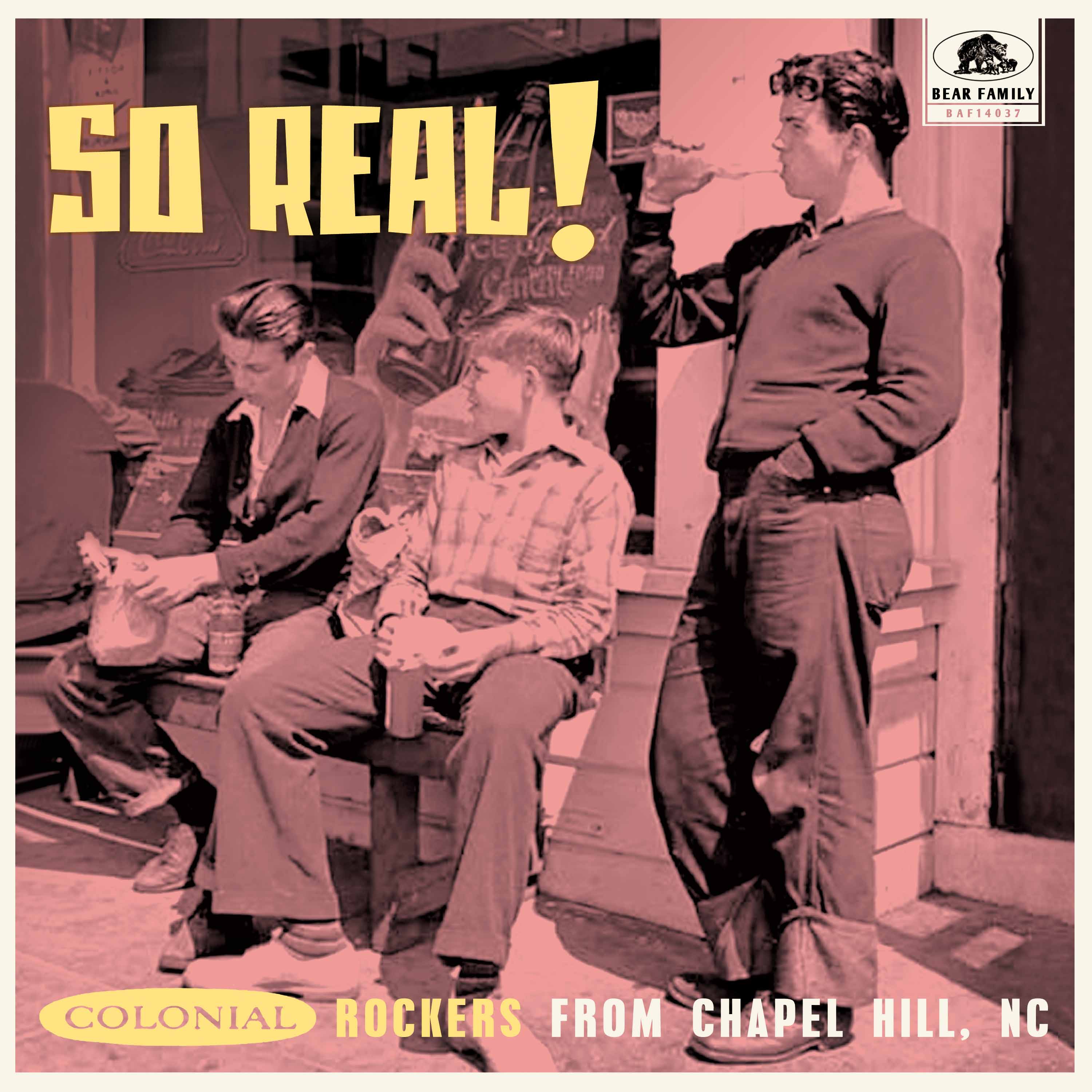 So Real!: Colonial Rockers From Chapel Hill, NC (10 INCH)