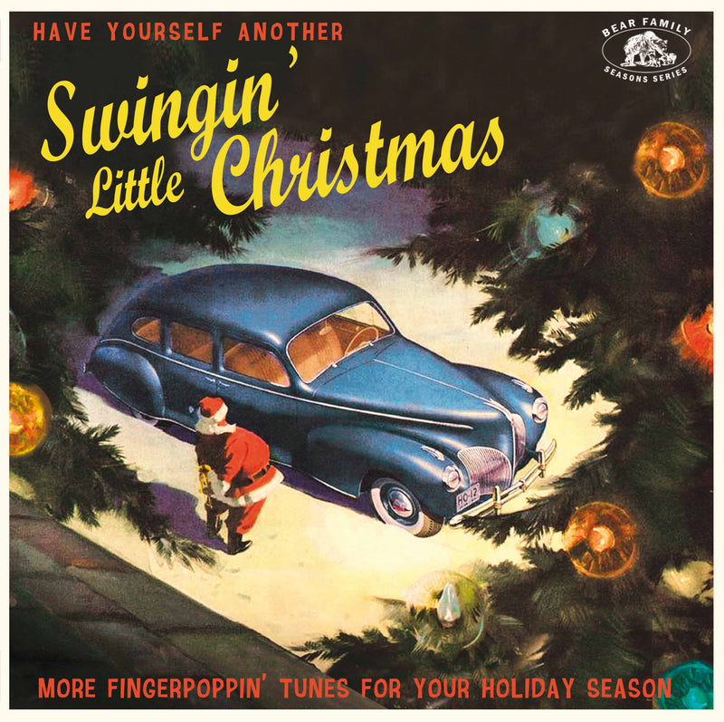 Have Yourself Another Swingin' Little Christmas: More Fingerpoppin' Tunes For Your Holiday Season (LP)