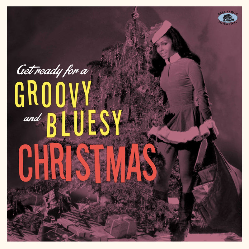 Get Ready For A Groovy And Bluesy Christmas (LP)