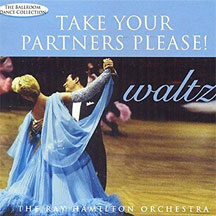 Ray Orchestra Hamilton - Take Your Partners Please! Waltz (CD)