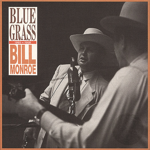 Bill Monroe - Blue Grass 1950-1958 (CD)