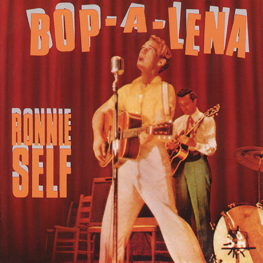 Ronnie Self - Bop-a-lena (CD)