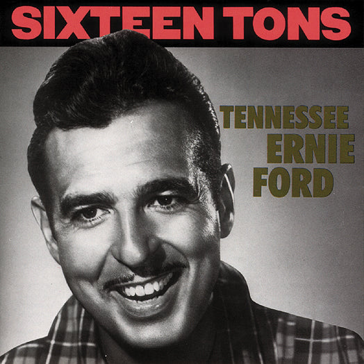 Tennessee Ernie Ford - Sixteen Tons (CD)