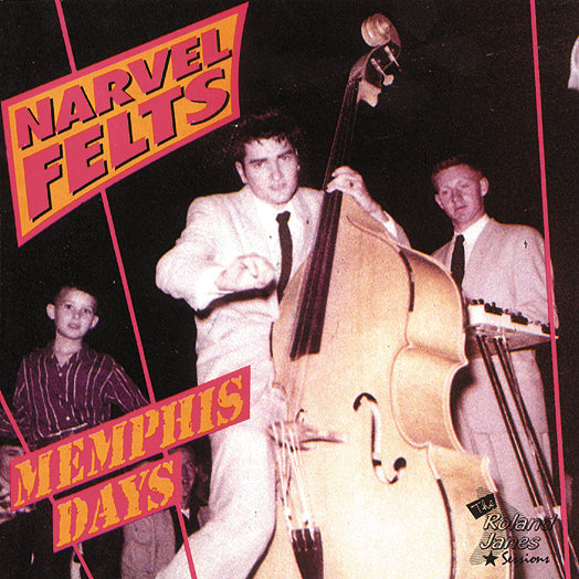 Narvel Felts - Memphis Days (CD)