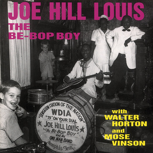 Joe Hill Louis - Be-bop Boy (CD)