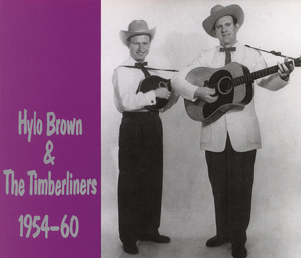 Hylo Brown & The Timberliners - 1954-1960 (CD)