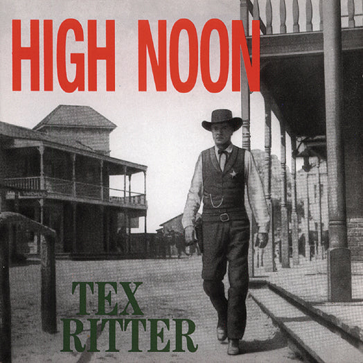 Tex Ritter - High Noon (CD)