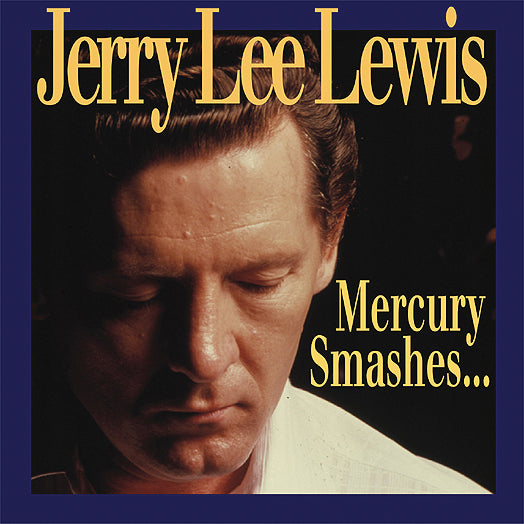 Jerry Lee Lewis - Mercury Smashes.. (CD)