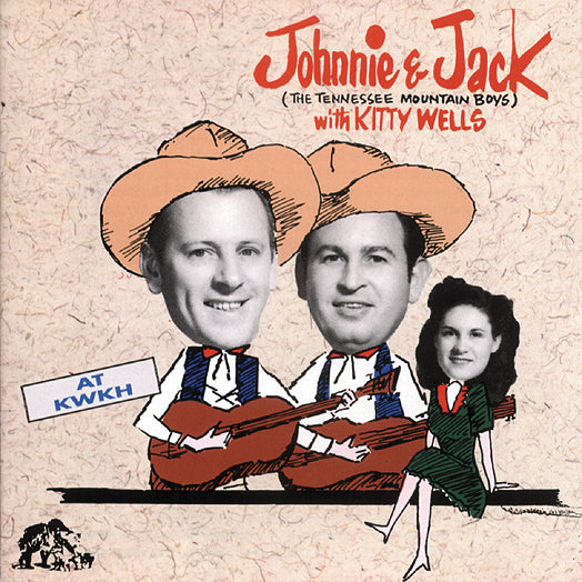 Johnnie & Jack & Kitty Wells - At Kwkh (CD)