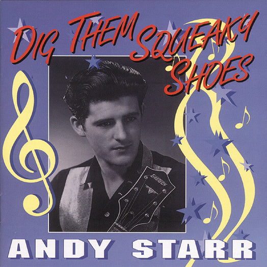 Andy Starr - Dig Them Squeaky Shoes (CD)
