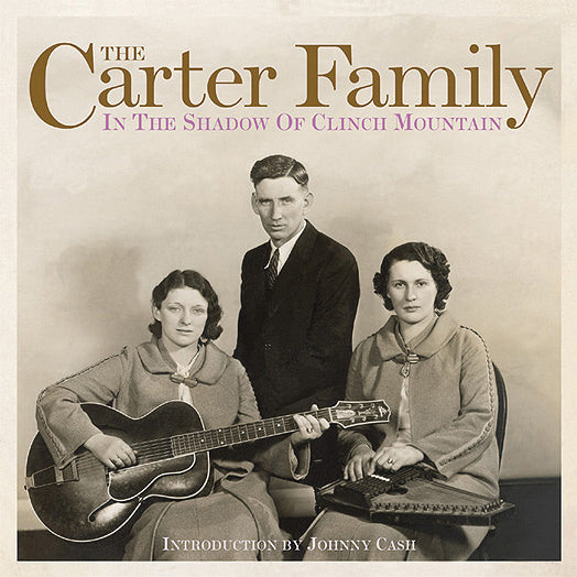 Carter Family - In The Shadow Of Clinch Mountain (CD)