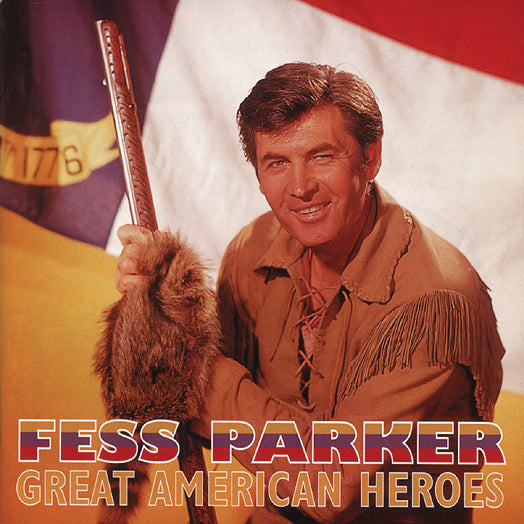 Fess Parker - Great American Heroes (CD)