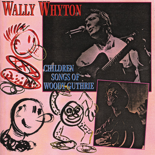 Wally Whyton - Children Songs Of Woody Guthrie (CD)