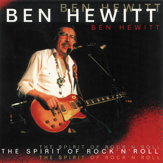 Ben Hewitt - Spirit Of Rock & Roll (CD)