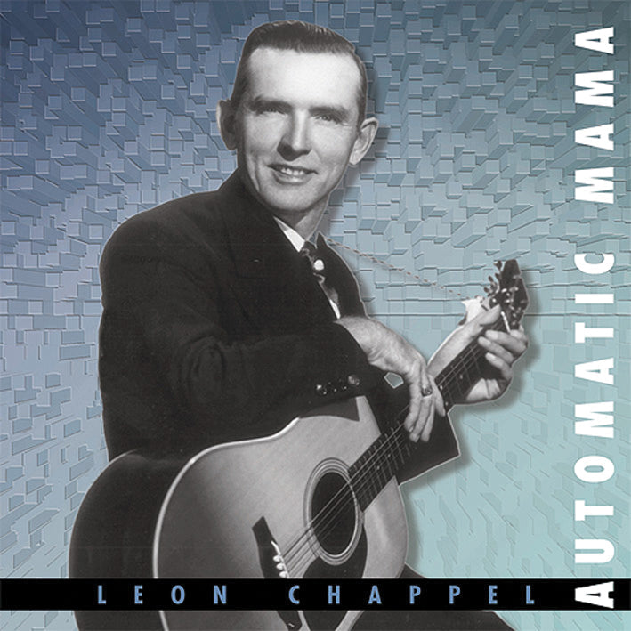 Leon Chappel - Automatic Mama (CD)