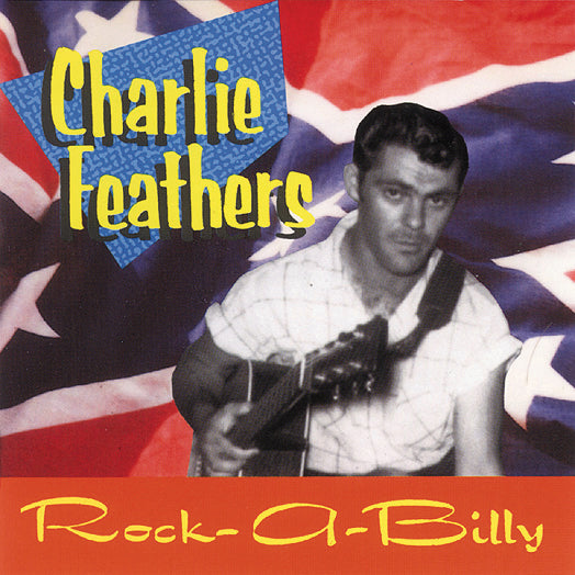 Charlie Feathers - Rock-a-billy: Definitive Collection 1954-1973 (CD)