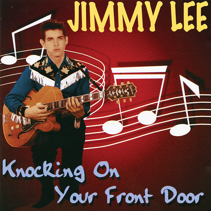 Jimmy Lee (fautheree) - Knocking On Your Front Door (CD)