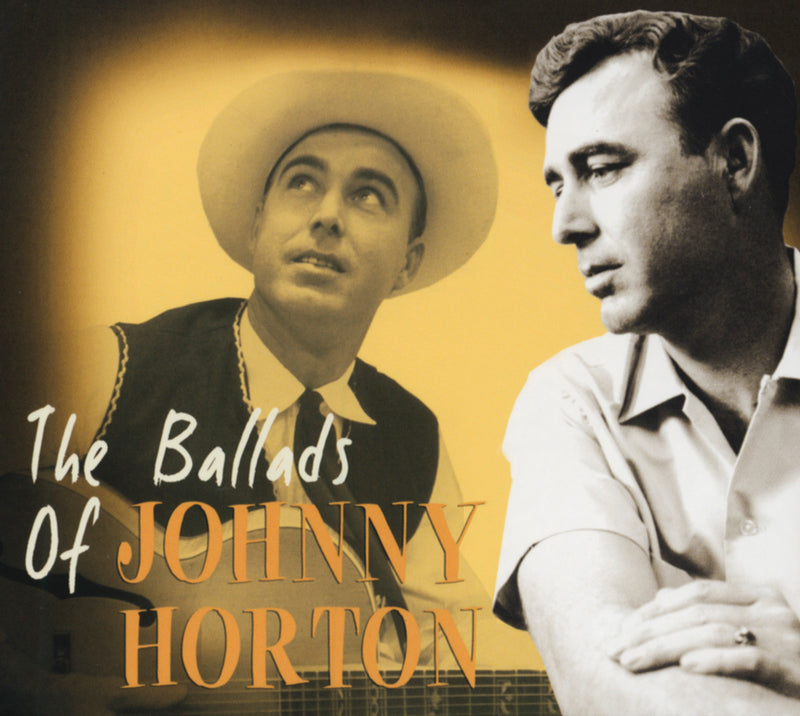 Johnny Horton - The Ballads Of Johnny Horton (CD)