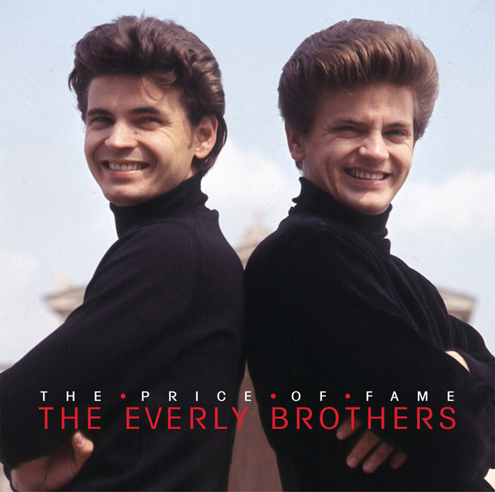 Everly Brothers - The Price Of Fame (CD)