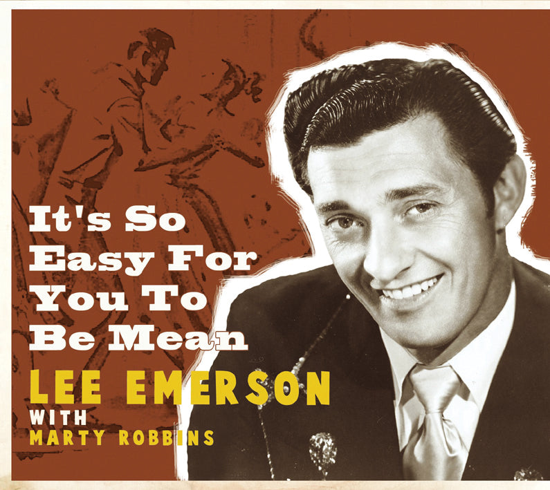 Lee Emerson - It's So Easy For You To Be Mean (CD)