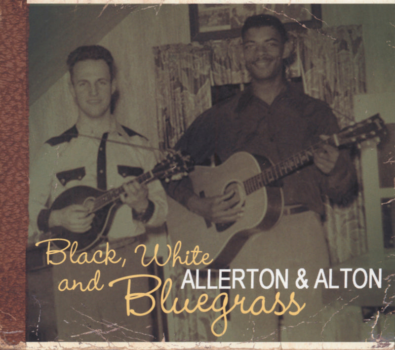 Allerton & Alton - Black, White And Bluegrass (CD)