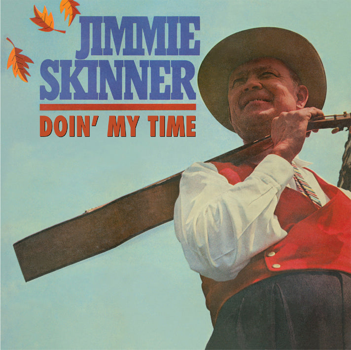 Jimmie Skinner - Doin' My Time (CD)