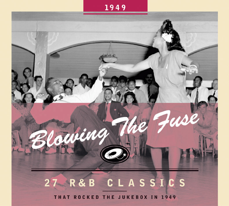 Blowing The Fuse 1949-classics That Rocked (CD)