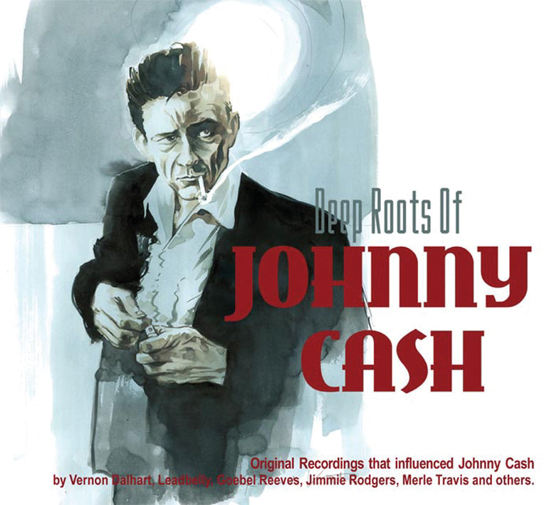 Deep Roots Of Johnny Cash (CD)