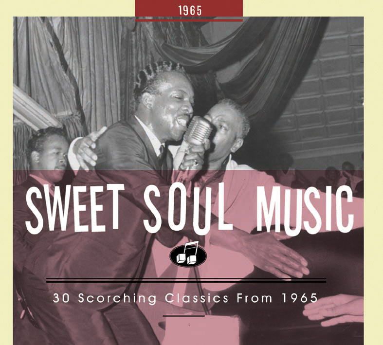 Sweet Soul Music 30 Scorching Classics 1965 (CD)