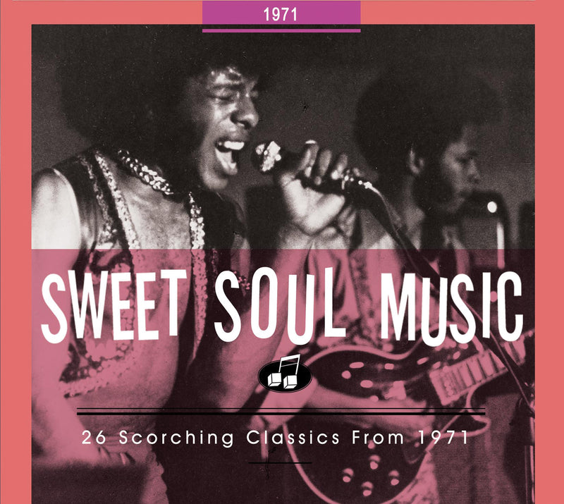 Sweet Soul Music 26 Scorching Classics 1971 (CD)