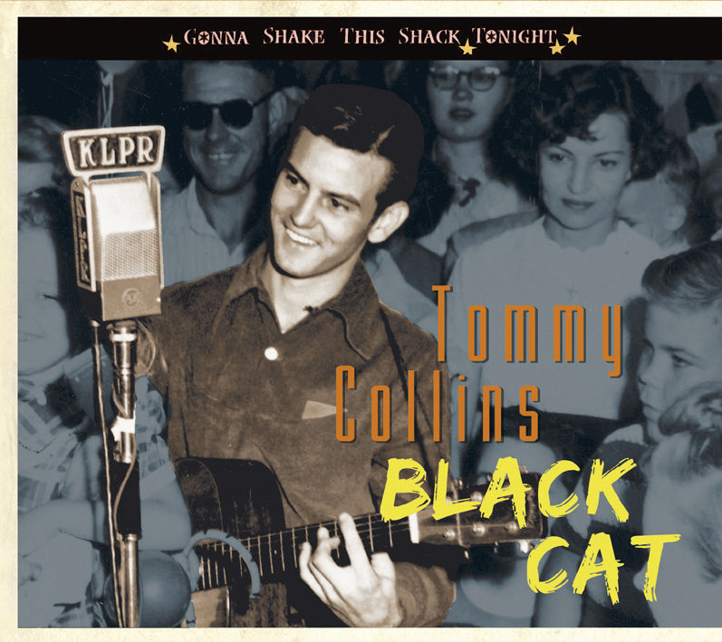 Tommy Collins - Gonna Shake This Shack Tonight: Black Cat (CD)