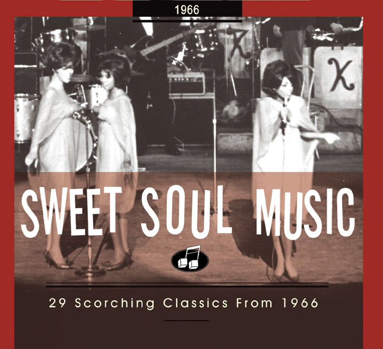 Sweet Soul Music 29 Scorching Classics 1966 (CD)