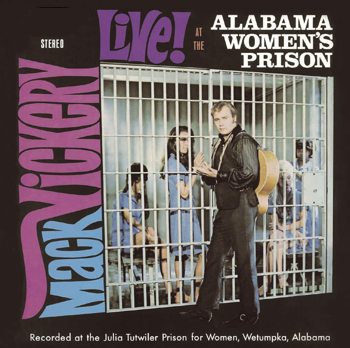 Mack Vickery - Live At The Alabama Women's Prison Plus (CD)