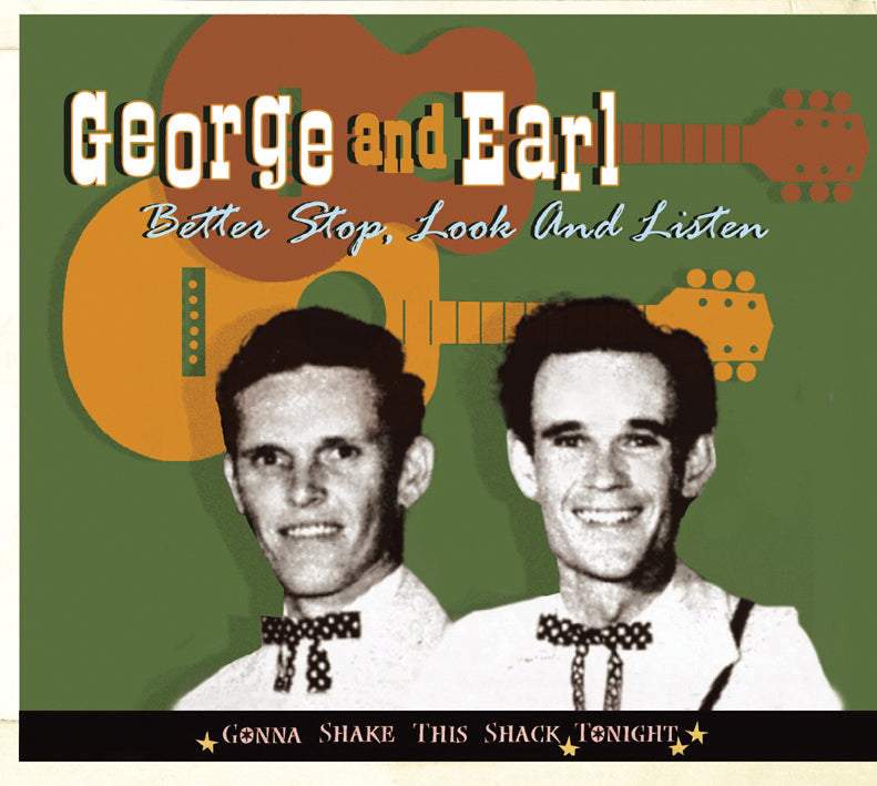 George & Earl Aycock Mccormick - Gonna Shake This Shack Tonight: Better Stop, Look And Listen (CD)