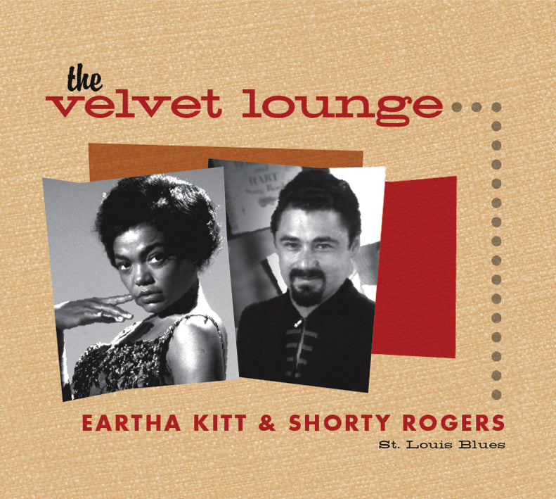 Eartha Kitt & Shorty Rogers - The Velvet Lounge: St. Louis Blues (CD) 1