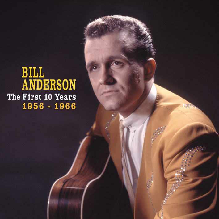 Bill Anderson - The First 10 Years 1956-1966 (CD)