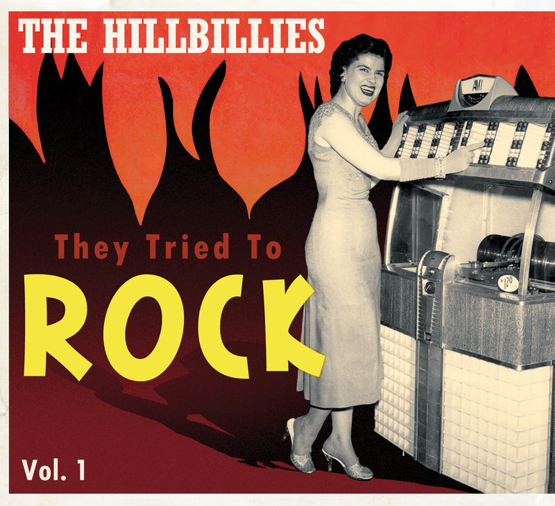 They Tried To Rock, Vol. 1-the Hillbillies (CD)