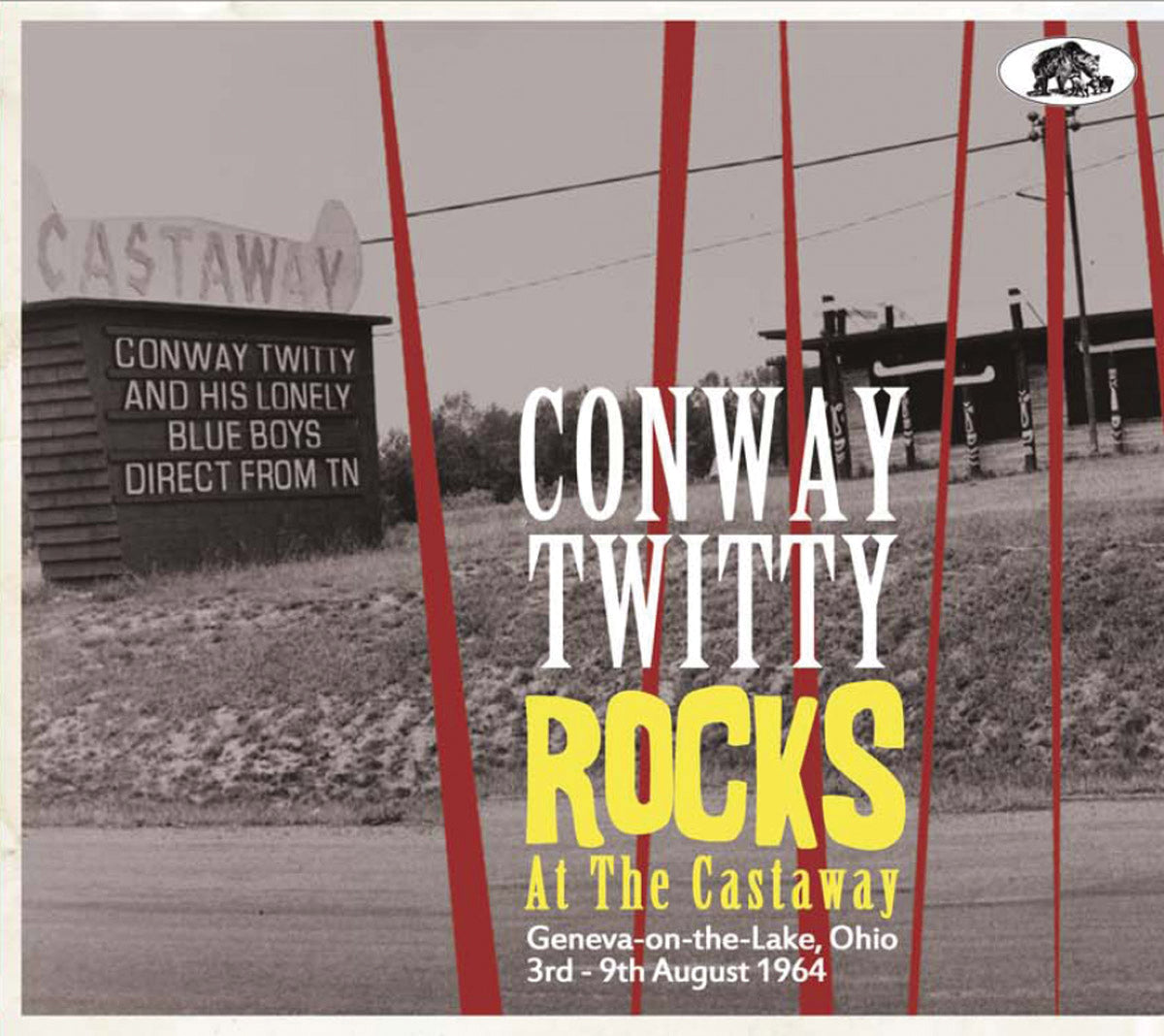 Conway Twitty - Rocks At The Castaway: Geneva-on-the-lake, Ohio; 3rd-9th August 1964 (CD)