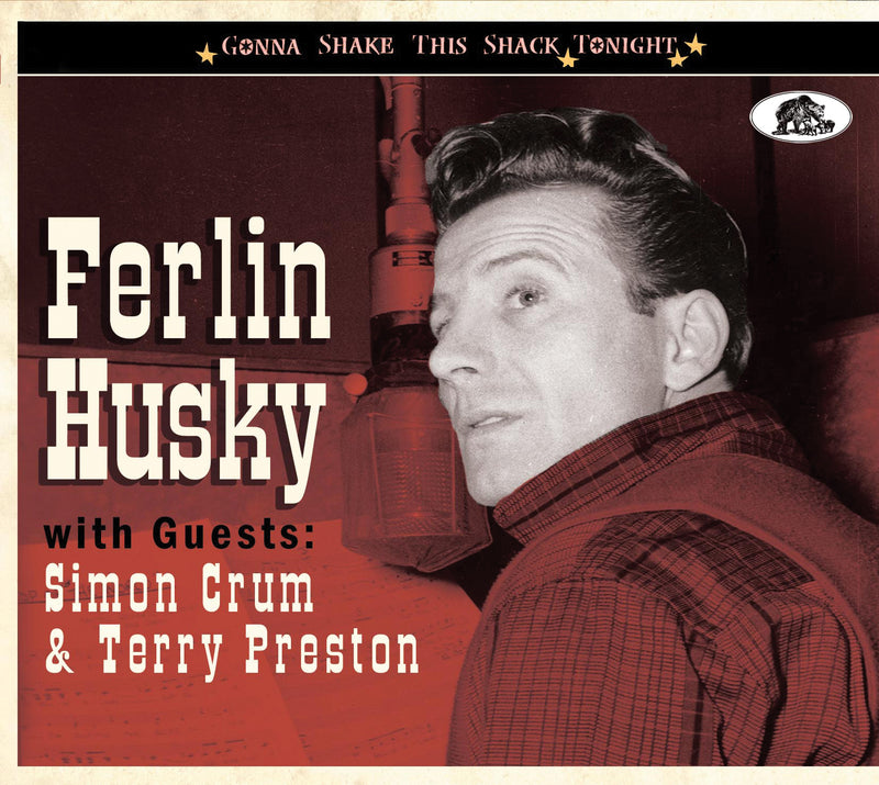 Ferlin Husky - Gonna Shake This Shack Tonight: With Guests Simon Crum & Terry Preston (CD)