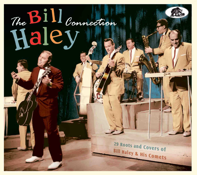 Bill Haley Connection: 29 Roots And Covers Of Bill Haley And His Comets (CD)
