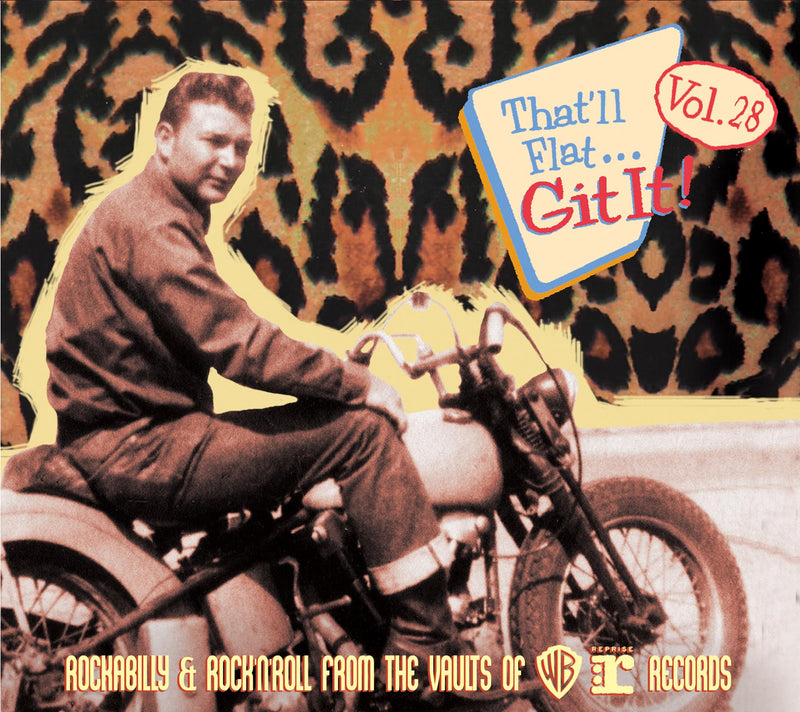 That'll Flat Git It, Vol. 28: Rockabilly & Rock 'n' Roll From Vaults Of Warner Reprise (CD)