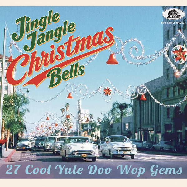 Various Artists Jingle Jangle Christmas Bells: 27 Cool Yule Doo
