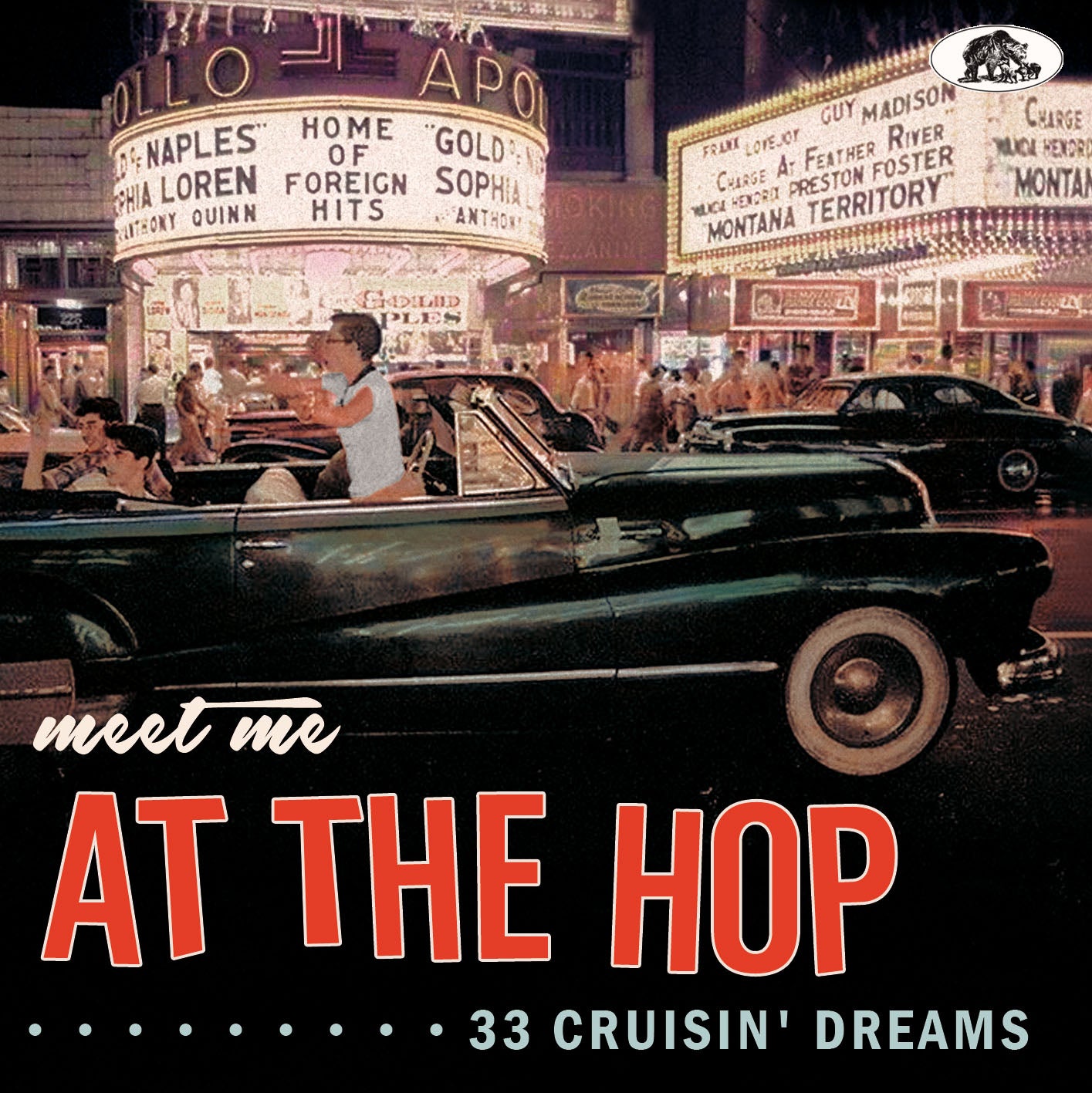 Meet Me At The Hop: 33 Cruisin' Dreams (CD)