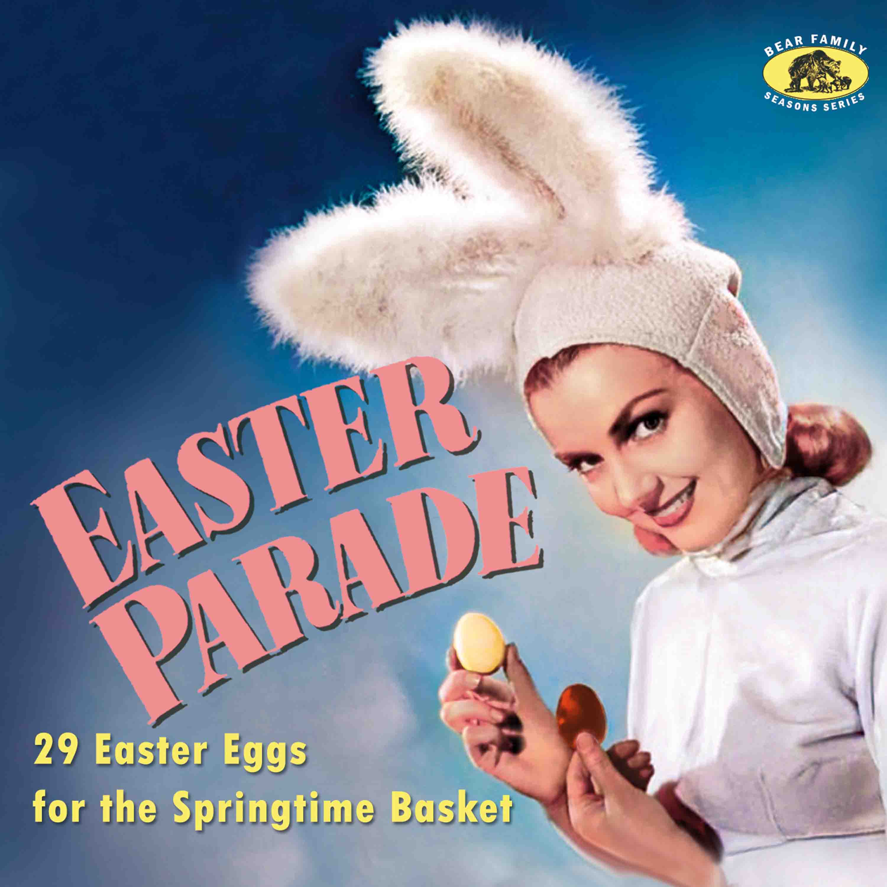 Easter Parade: 29 Easter Eggs For The Springtime Basket (CD)