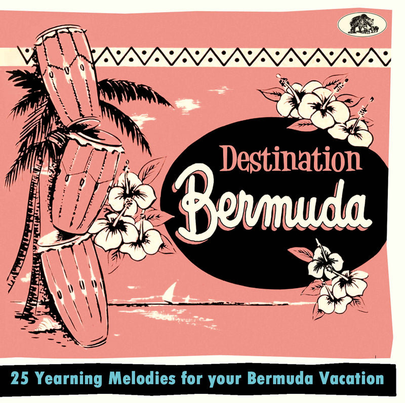 Destination Bermuda: 25 Yearning Melodies For Your Bermuda Vacation (CD)