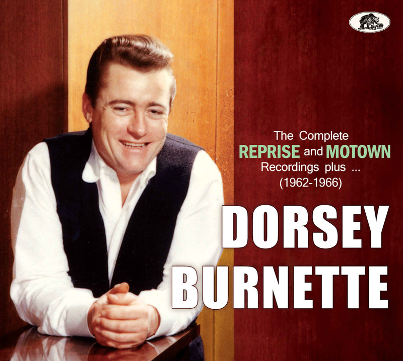 Dorsey Burnette - The Complete Reprise And Motown Recordings Plus... (1962-1966) (CD)