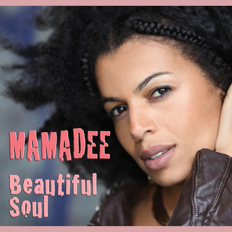 Mamadee - Beautiful Soul (CD)